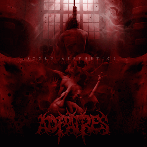 Ad Patres (FRA) : Scorn Aesthetics